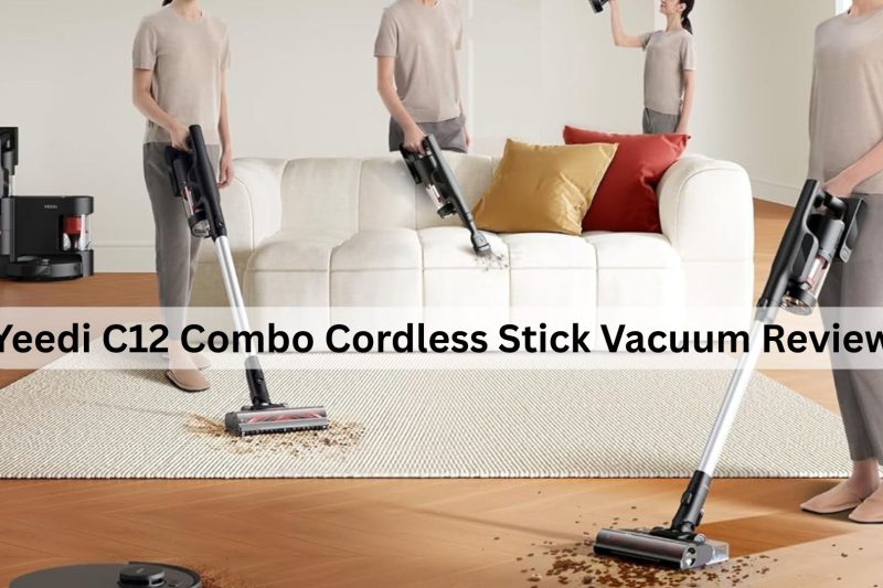 Yeedi C12 Combo Cordless Stick Vacuum & Robot – Smart Cleaning Solution
